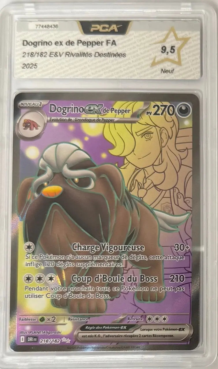 Carte gradée Dogrino ex de Pepper 218/182 EV10 Rivalités Destinées (FR) notée PCA9.5 Holora