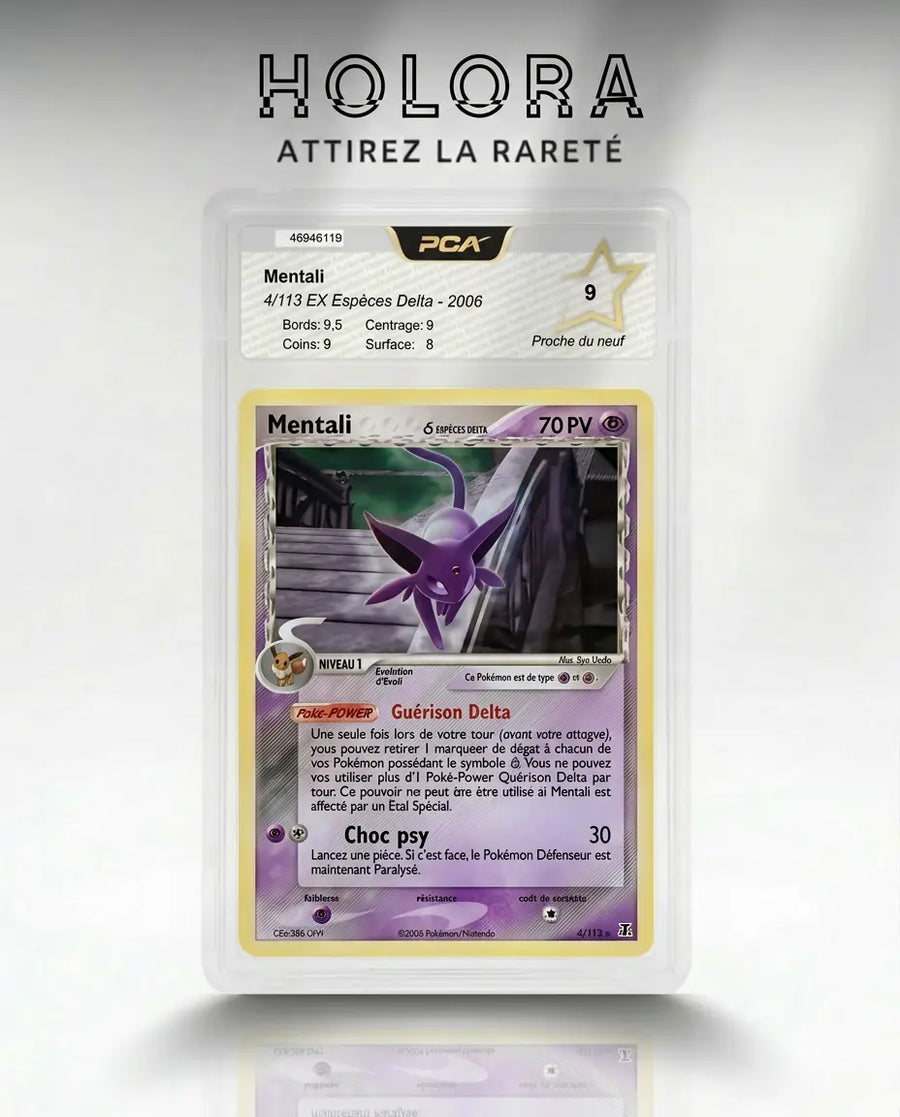 Carte gradée Pokémon Mentali Holo EX Espèces Delta 4/113 PCA9 Fr Holora